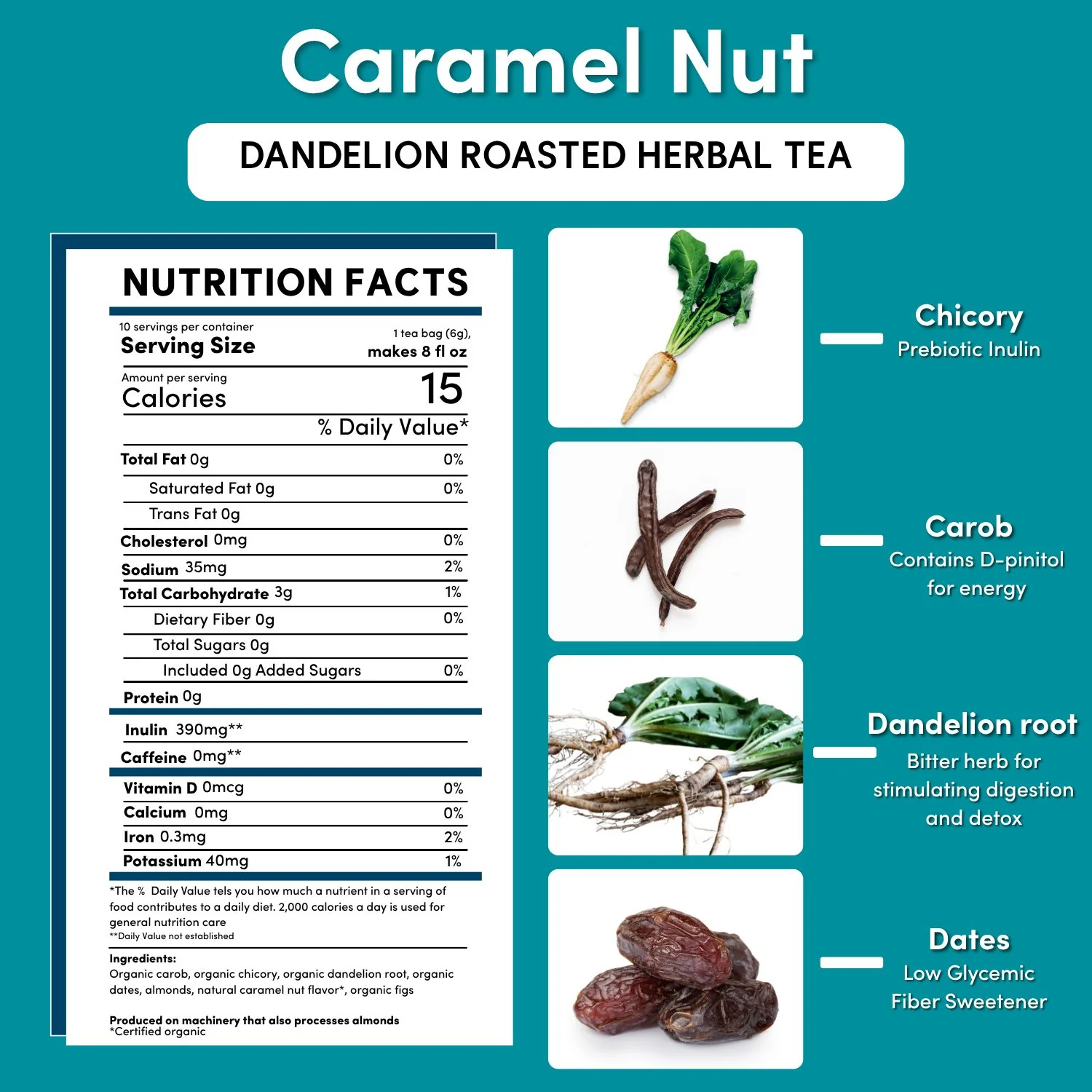Dandelion Caramel Nut Roasted Herbal Tea - Image 16