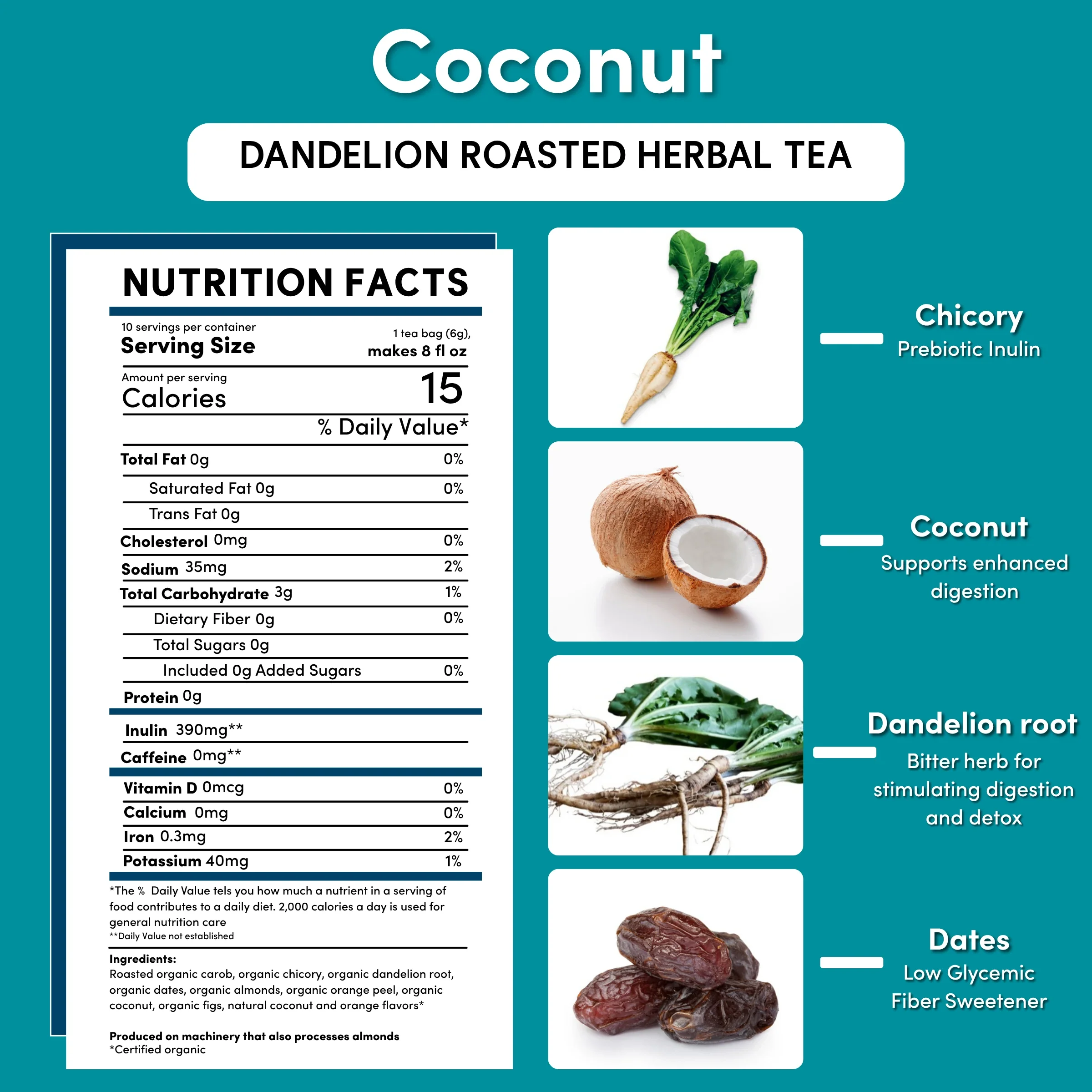 Dandelion Coconut Roasted Herbal Tea - Image 17
