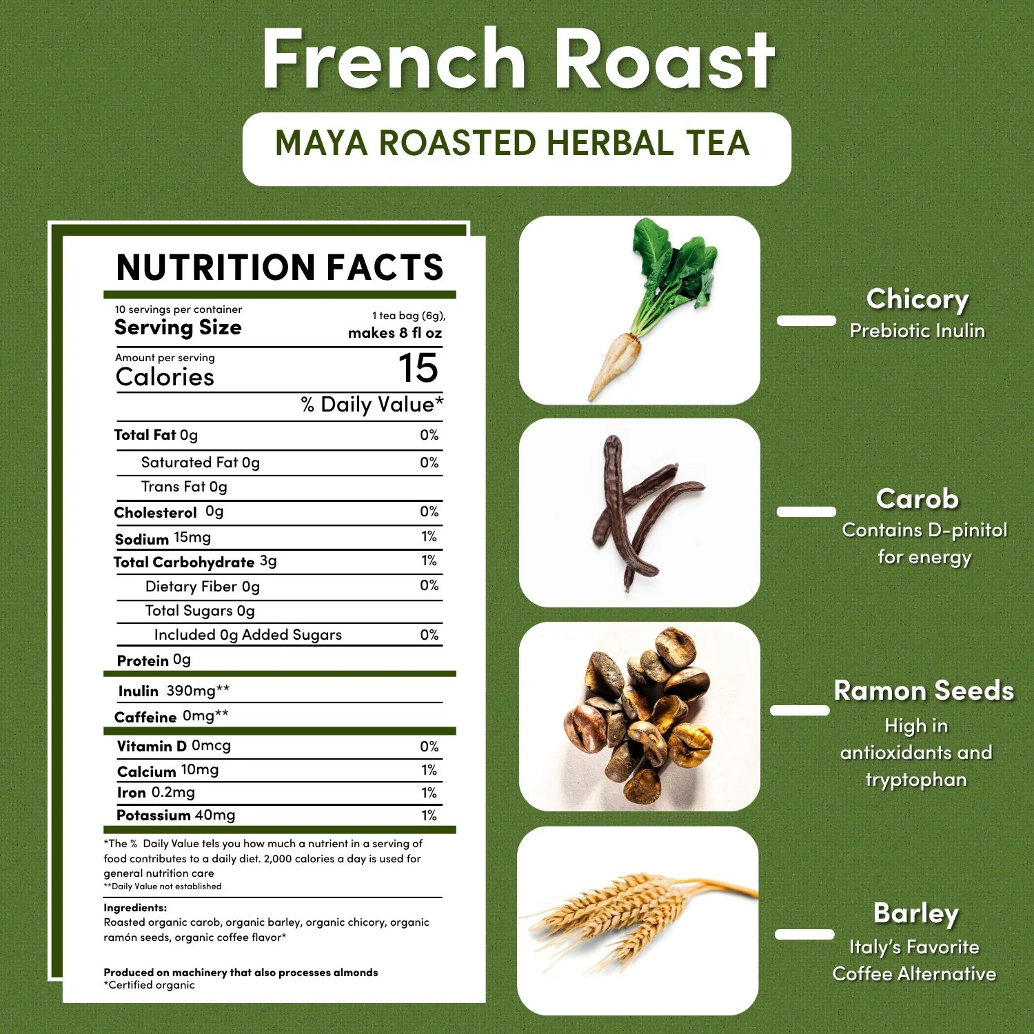 French Roast Roasted Herbal Tea - Image 9